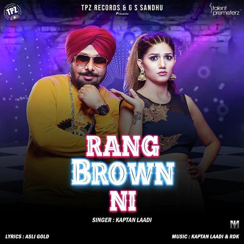 RANG BROWN NI by Zubin Choudhary, San J Saini - Download on PagalFree