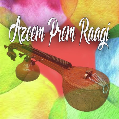 Aqeedat Hai Mujhe by Azeem Prem Raagi - Download on PagalFree