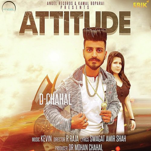 Attitude by D. Chahal - Download on PagalFree