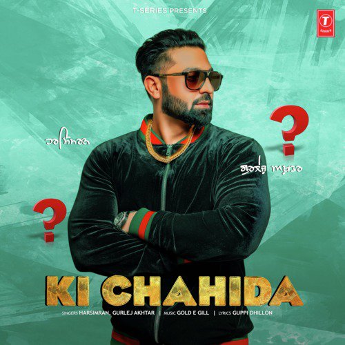 Ki Chahida by Gurlej Akhtar, Deep Singh, Varinder Verma, Aamir Khan - Download on PagalFree