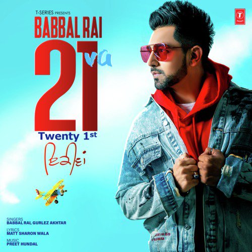 21 Va by Gurlej Akhtar, Deep Singh, Varinder Verma, Aamir Khan - Download on PagalFree