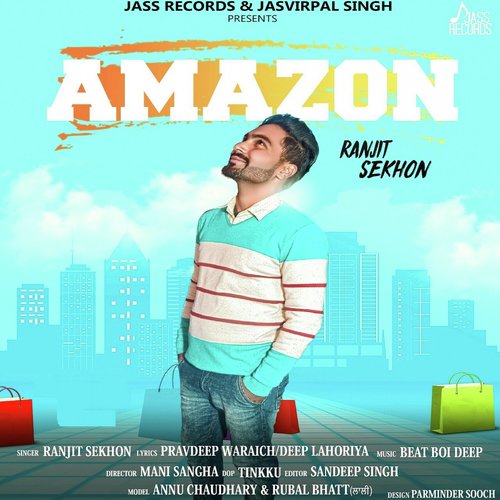 Amazon by Ranjit Sekhon - Download on PagalFree
