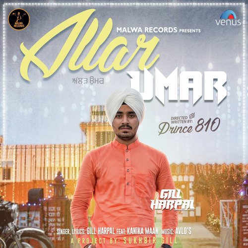Allar Umar by Gill Harpal, Kanika Maan - Download on PagalFree