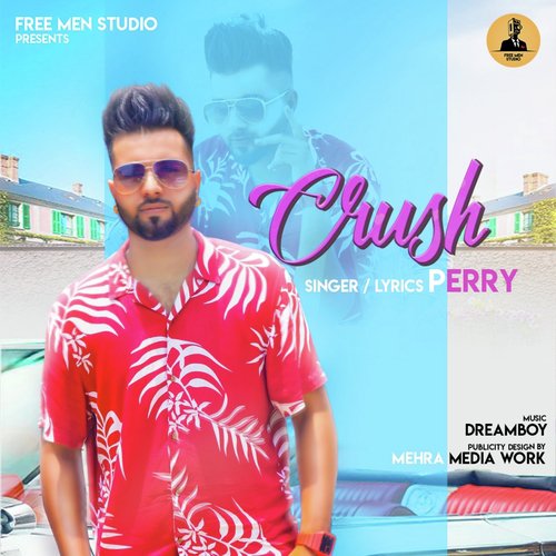 Crush by Singh Harjot, Daoud - Download on PagalFree