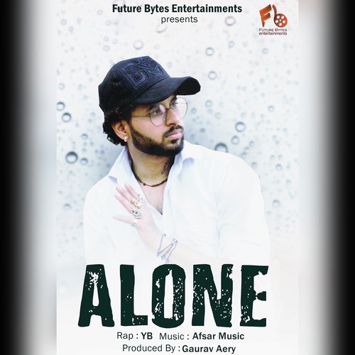 Alone by YB Rapper - Download on PagalFree