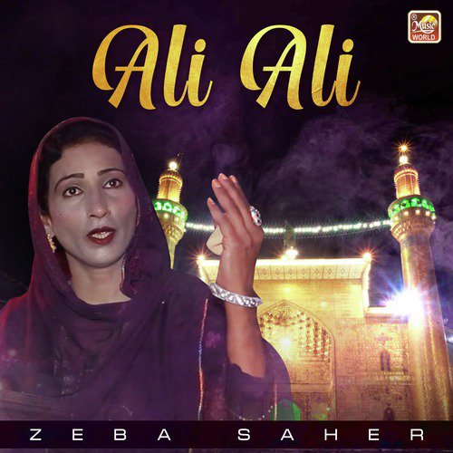 Ali Ali by Zeba Saher - Download on PagalFree