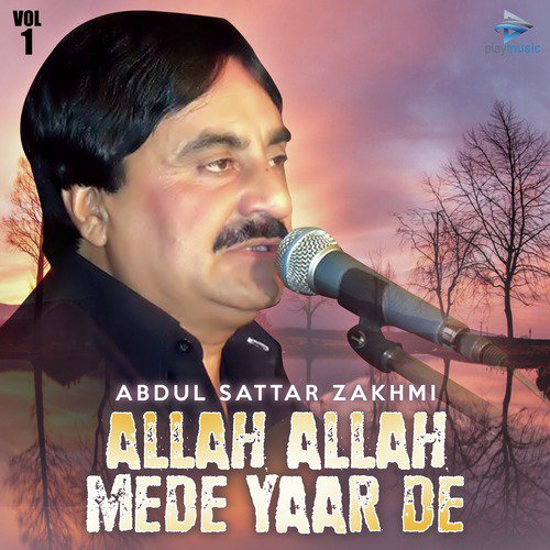 Khat Likhan Te Likh Ke Main Paar by Abdul Sattar Zakhmi - Download on PagalFree