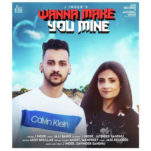 Wanna Make You Mine by Swaggar - Download on PagalFree