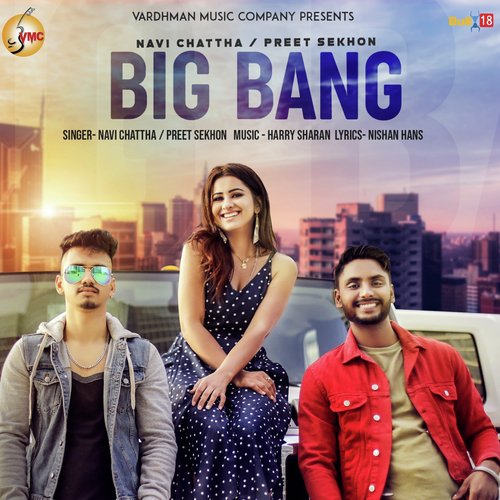 Big Bang by Mirza, Preet Hundal - Download on PagalFree