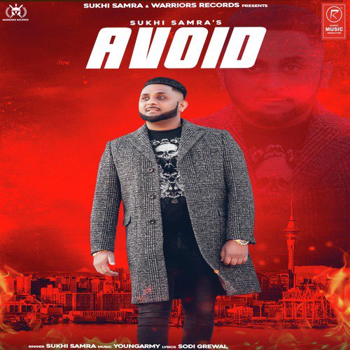 Avoid by Sukhi Samra - Download on PagalFree