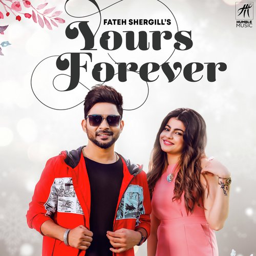 Yours Forever by Nirvair Pannu - Download on PagalFree