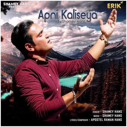 Apni Kaliseya by Shamey Hans - Download on PagalFree