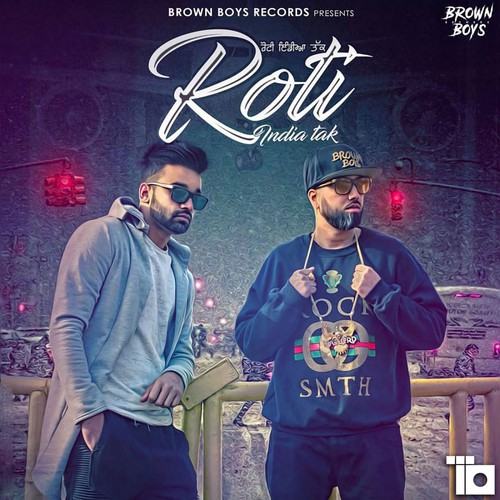 Roti India Tak by Deep Jandu, DJ Smita - Download on PagalFree