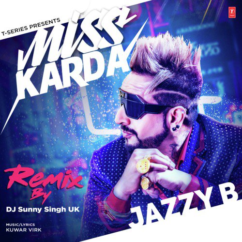 Miss Karda Remix(Remix By Dj Sunny Singh Uk) by Balwinder Safri, The Safri Boyz - Download on PagalFree
