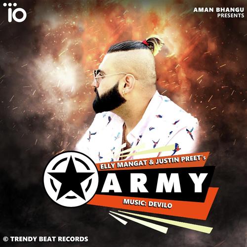 Army (feat. Justin Preet) by Elly Mangat - Download on PagalFree