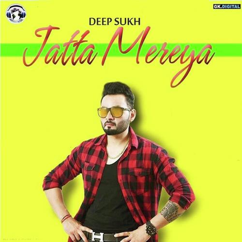 Jatta Mereya by Deep Sidhu - Download on PagalFree
