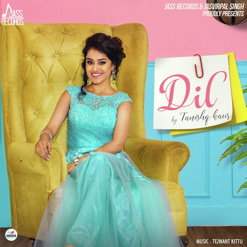 Dil by Tanishq Kaur - Download on PagalFree