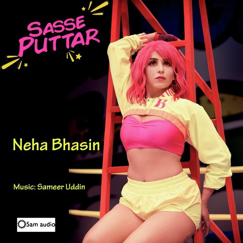 Sasse Puttar by Singga, Sonam Bajwa, Ajay Sarkaria - Download on PagalFree