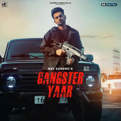 Gangster Yaar by Navi Sandhu - Download on PagalFree