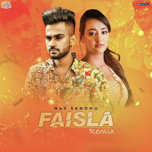 Faisla Remix by Navi Sandhu - Download on PagalFree