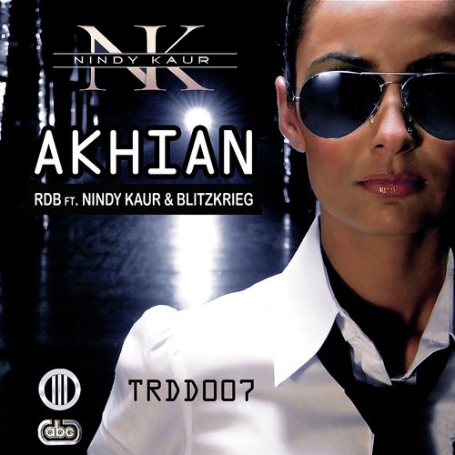Akhian by RDB, Nindy Kaur amp Blitzkrieg - Download on PagalFree