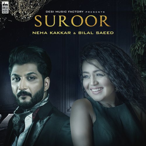 Suroor by Bilal Saeed - Download on PagalFree