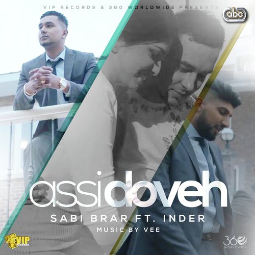 Assi Doveh by Sabi Brar, Inder amp Vee - Download on PagalFree
