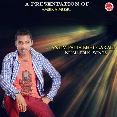 Aantim Palta Bhet Garau Hai by Various Artists - Download on PagalFree