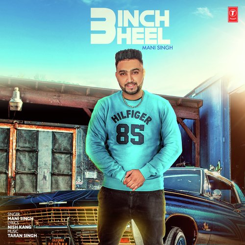 3 Inch Heel by Mani Singh - Download on PagalFree