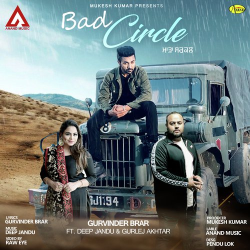 Bad Circle by Gurmeet Mehmi, Gurlej Akhtar, Gurmeet Mehmi - Download on PagalFree