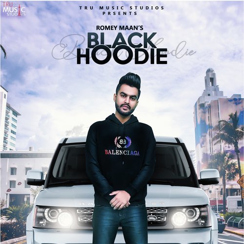 Black Hoodie by Romey Maan - Download on PagalFree