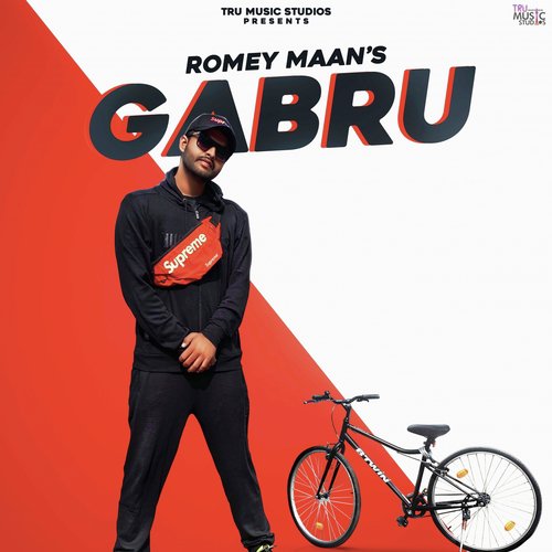 Gabru by Romey Maan - Download on PagalFree