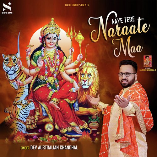 Aaye Tere Naraate Maa by Dev Australian Chanchal - Download on PagalFree