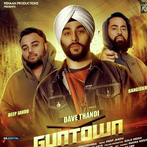 Guntown by ESHAN, Ezaan, Gurjit, Jass - Download on PagalFree
