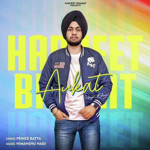 Aukat by Harjeet Bhagat - Download on PagalFree
