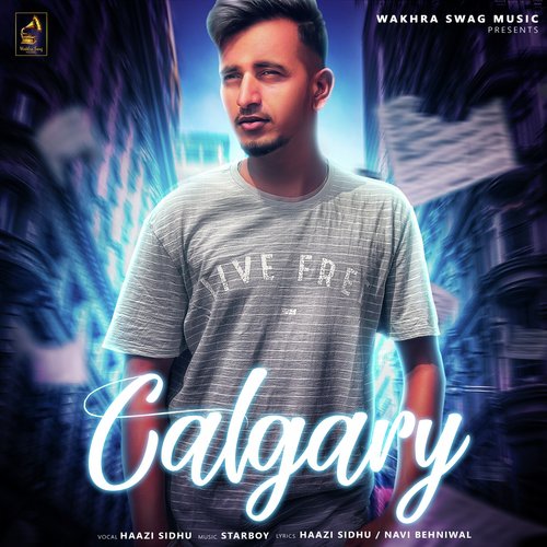 Calgary by Amar Sehmbi - Download on PagalFree