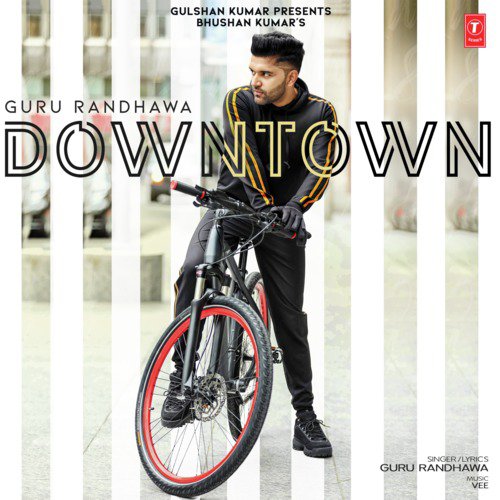 Downtown by Guru Randhawa - Download on PagalFree
