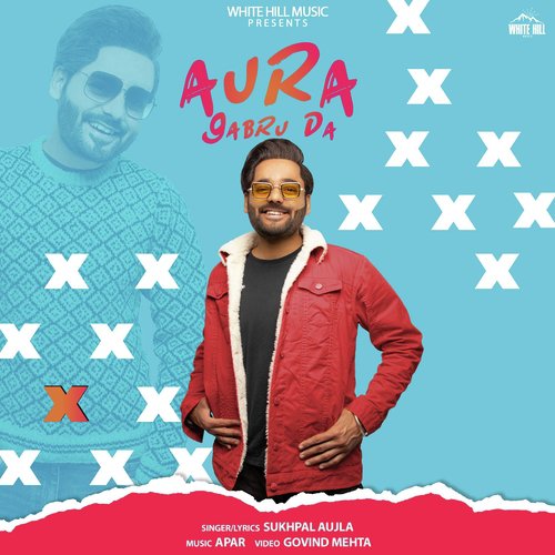 Aura Gabru Da by Sukhpal Aujla - Download on PagalFree