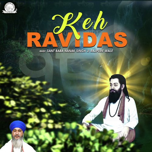 Keh Ravidas by Bhai Lakhvinder Singh Mehatpur Walle - Download on PagalFree