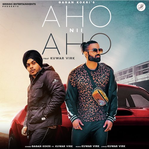 Aho Nii Aho by Gagan Kokri, Kuwar Virk - Download on PagalFree