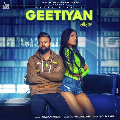 Geetiyan by Gagan Kokri, Kuwar Virk - Download on PagalFree