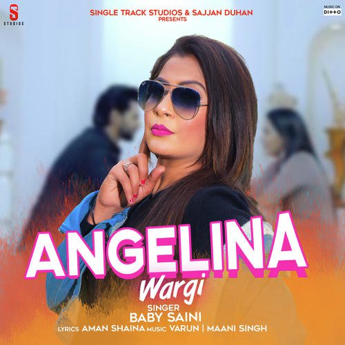 Angelina Wargi by Baby Saini - Download on PagalFree