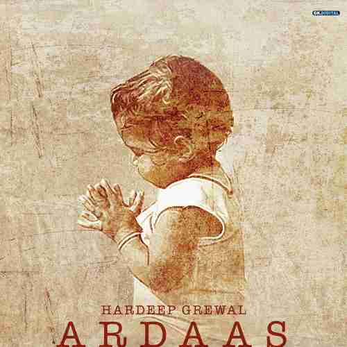 Ardaas by Hardeep Grewal - Download on PagalFree