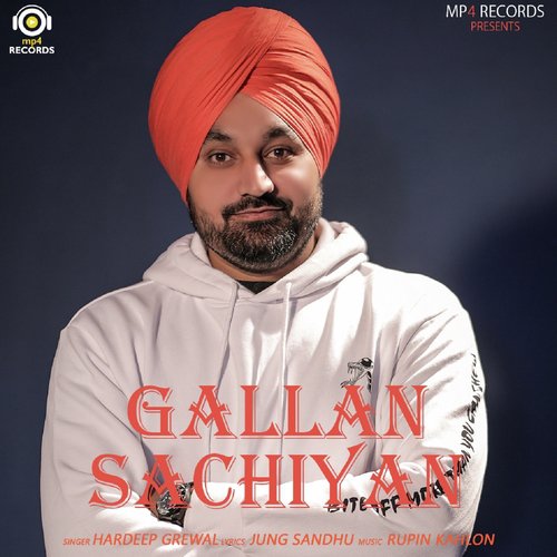 Gallan Sachiyan by Hardeep Grewal - Download on PagalFree