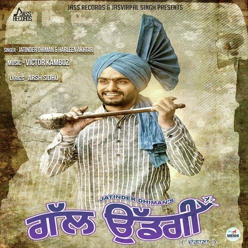 Gal Uddgi by Juggy Gill - Download on PagalFree