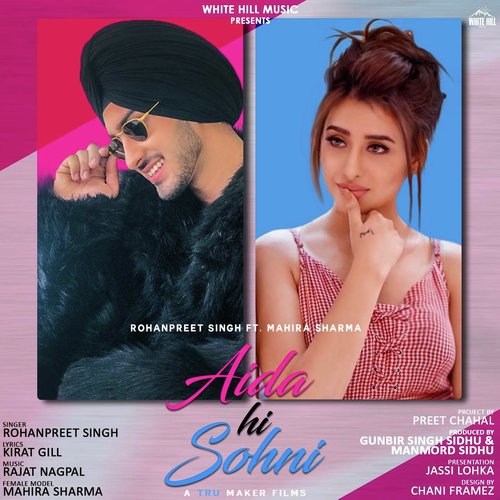 Aida Hi Sohni by Rohanpreet Singh, Mahira Sharma - Download on PagalFree