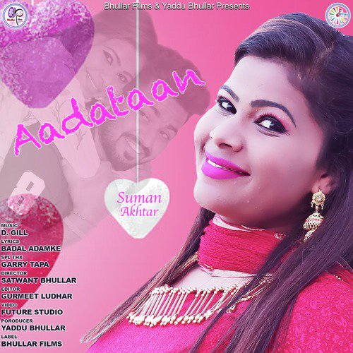 Aadataan by Suman Akhtar - Download on PagalFree