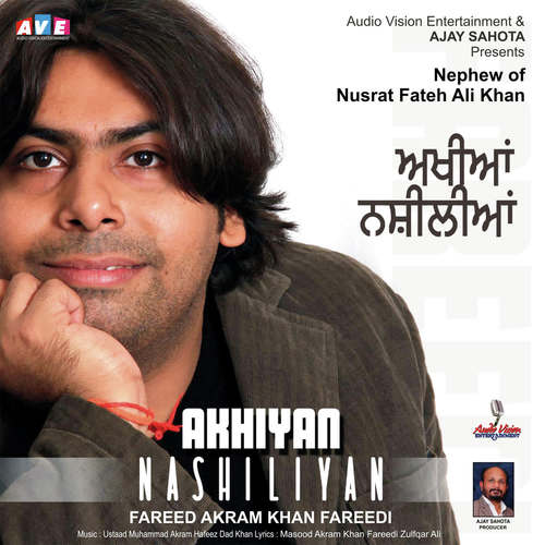 Akhan Nahsiliyan by Fareed Akram Khan Fareedi - Download on PagalFree