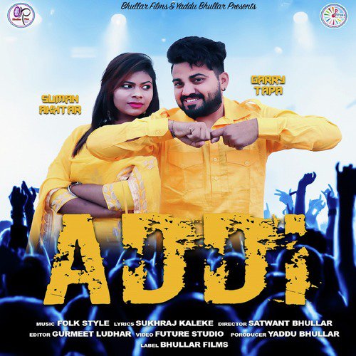 Addi by Garry Tapa, Suman Akhtar - Download on PagalFree