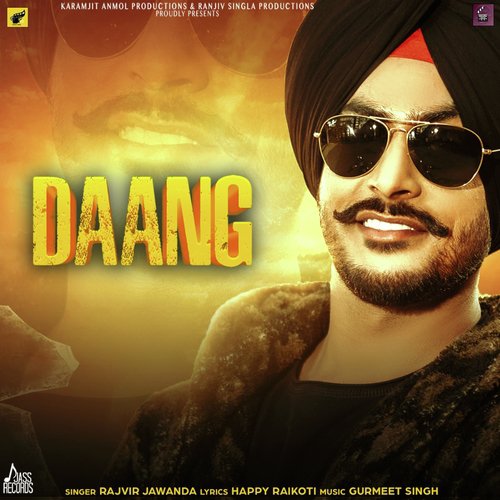 Daang by Rajvir Jawanda - Download on PagalFree